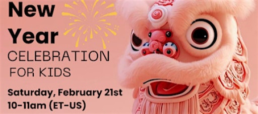 Chinese New Year Celebration For Kids