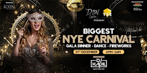 Biggest NYE Carnival ( Gala Dinner • Dance • Fireworks )