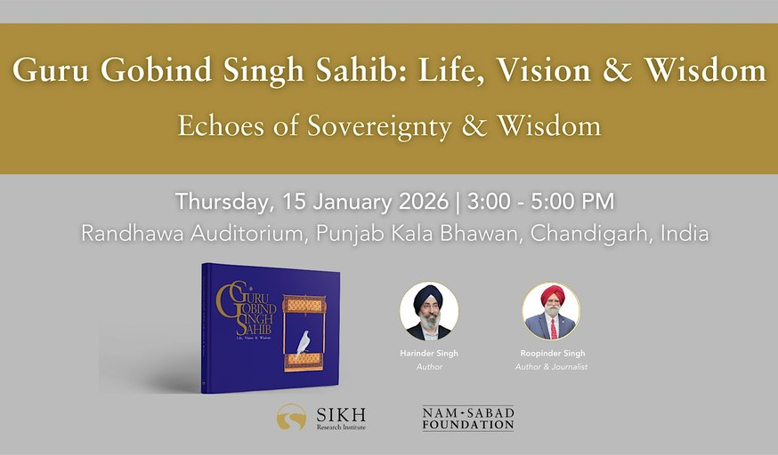 Guru Gobind Singh Sahib: Life, Vision & Wisdom
