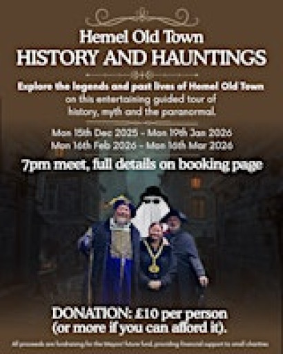 Hemel Old Town - Mon 16th February 2026 - HISTORY AND HAUNTINGS