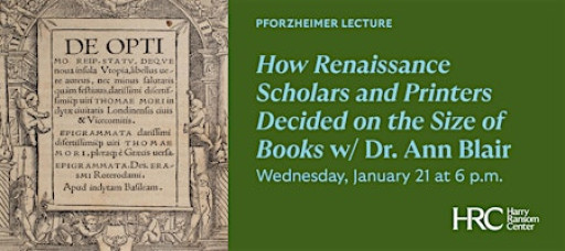 Pforzheimer Lecture: Dr. Ann Blair