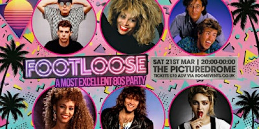 FOOTLOOSE 80s Northampton - The Region's Most Popular 80s Party