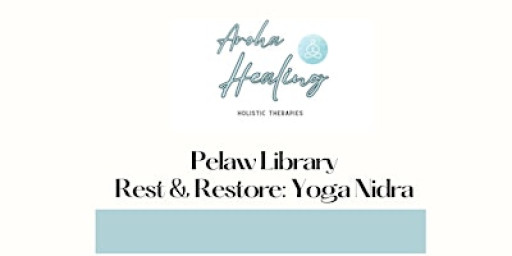 Pelaw Library - Rest & Restore: Yoga Nidra