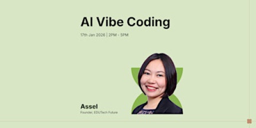 Code the Future: A Hands-On AI Creation Lab With Assel Mussagaliyeva-Tang