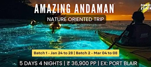 Amazing Andaman - Nature Oriented Group Trip - 4 Nights 5 Days
