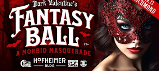 Dark Valentine's FANTASY BALL: Morbid Masquerade (Richmond 2026)