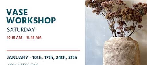 VASE WORKSHOP let's create something unique!