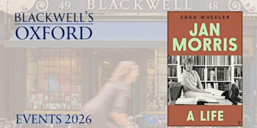 Sara Wheeler JAN MORRIS : A LIFE