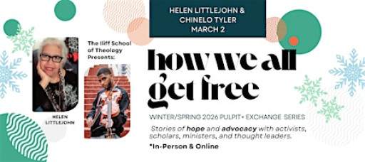 Helen Littlejohn & Chinelo Tyler: How We All Get Free Series