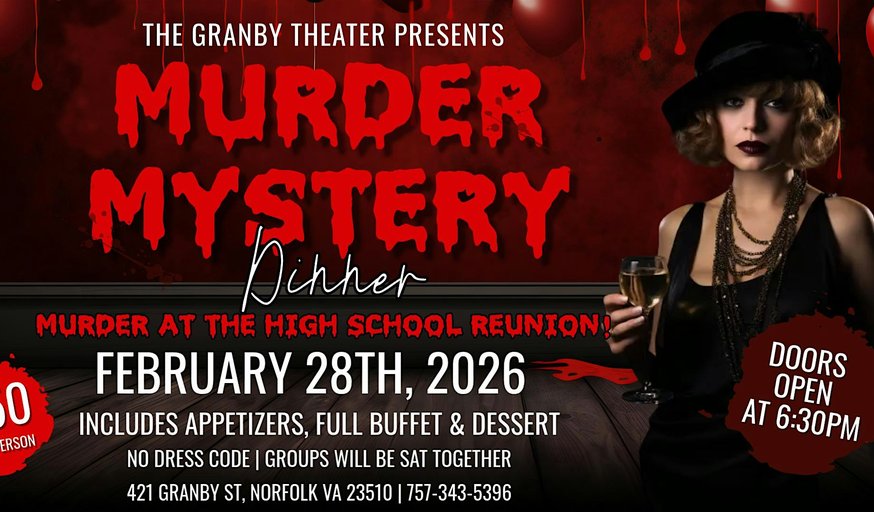 Murder Mystery Dinner at The Granby Theater
