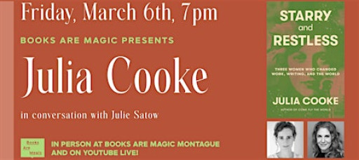 In-Store: Julia Cooke: Starry and Restless w/ Julie Satow
