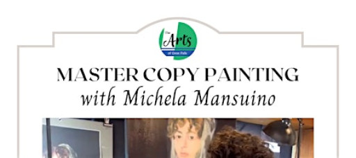 Teen Master Copy Painting with Michela Mansuino