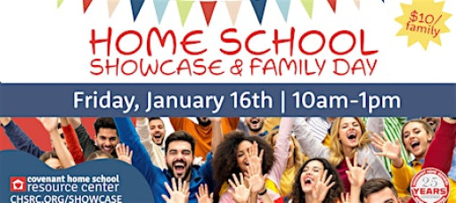 Home School Showcase and Family Day