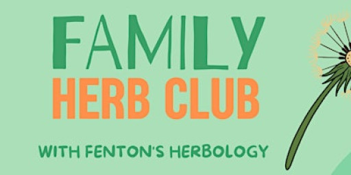 April Family Herb Club!