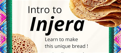 Intro to Injera