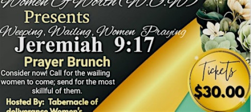 (W.O.W) Women of Worth 2nd Annual Prayer Brunch