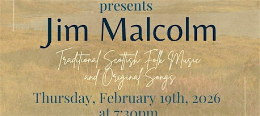 Hillside Echoes presents Jim Malcolm
