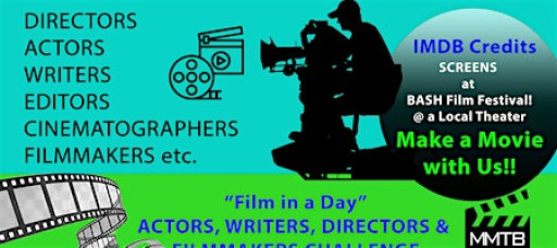 SF - 'FILM IN A DAY!' Actors, Writers & Directors Short Film Challenge