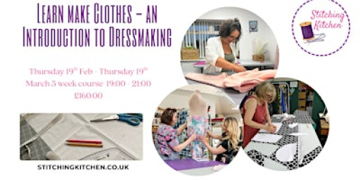 Learn make Clothes - an Introduction to Dressmaking