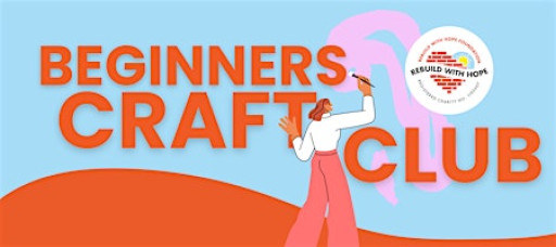 Beginners Craft Club