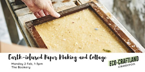 Earth-infused Paper-making and Collage with Jonathan Elworthy
