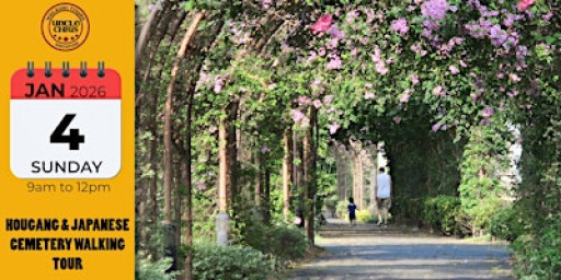HOUGANG & JAPANESE CEMETERY WALKING TOUR