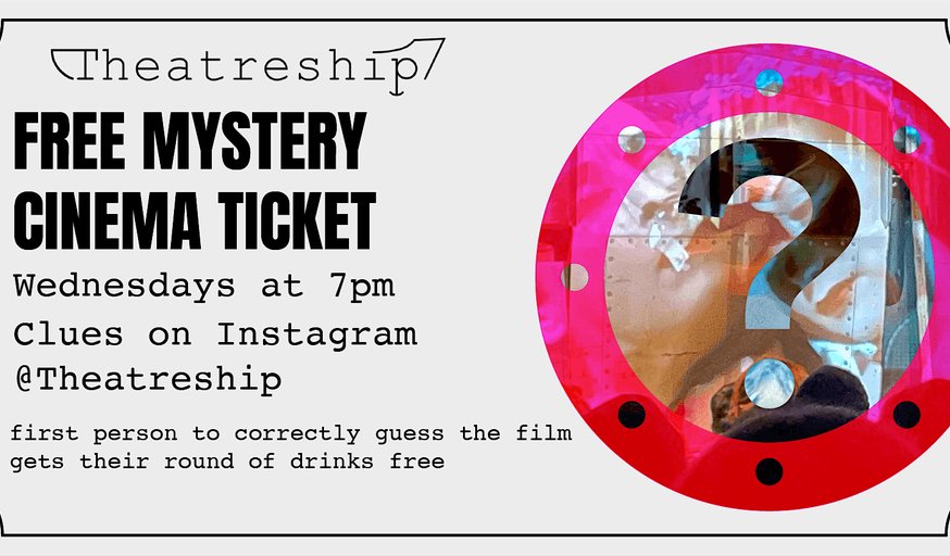 FREE MYSTERY CINEMA SCREENING