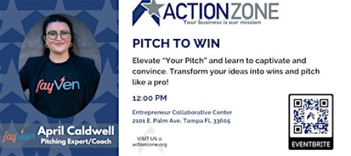 "Pitch to Win" Workshop with April Caldwell