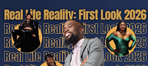 Real Life Reality First Look: 2026 Event