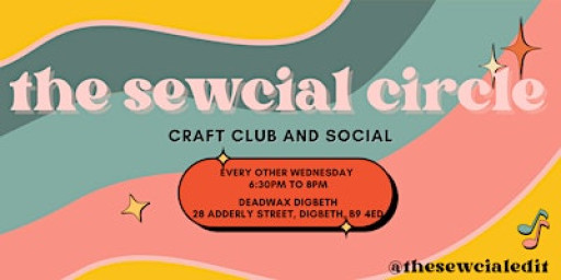 The Sewcial Circle, Craft Club and Social