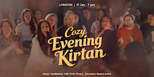 Cozy Kirtan Evening| LONDON 17 January