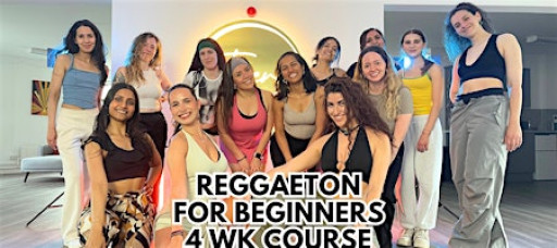 Reggaeton for Beginners - 4 Wk Course