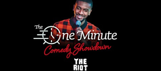 The Riot Presents The One Minute Comedy Showdown with Jeff Joe