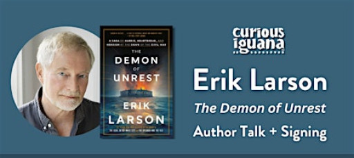 Erik Larson: The Demon fo Unrest