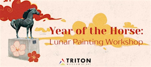 Year of the Horse: Lunar Painting Workshop (Teens and Adults, ages 13+)