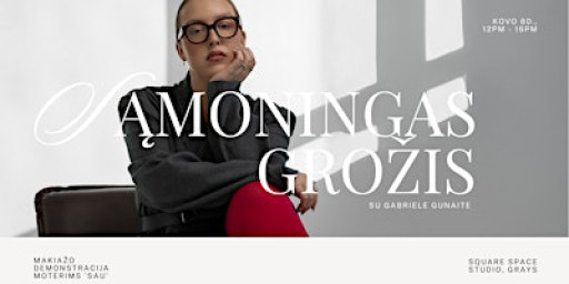 MAKIAŽO SEMINARAS 'SĄMONINGAS GROŽIS'