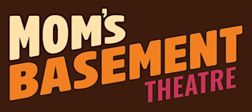 Down to Business: An improv comedy show @ Mom's Basement Theatre