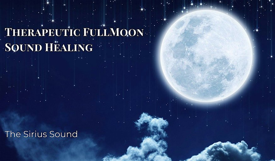 Lunar Resonance: Therapeutic Fullmoon Sound Healing (Online)