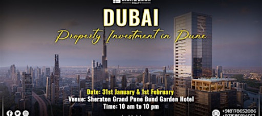 Dubai Property Show for Indians in Pune | Inch & Brick Realty