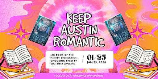 Keep Austin Romantic January BOTM Discussion