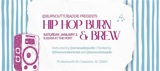 Hip Hop Burn & Brew