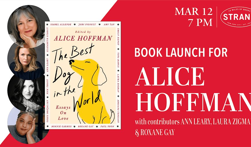 Alice Hoffman + Special Guests: The Best Dog in the World