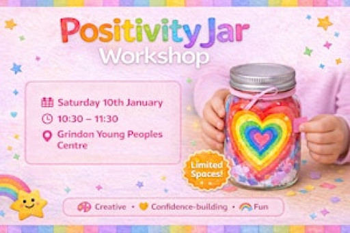 KIDS CRAFT WORKSHOP - POSITIVITY JARS