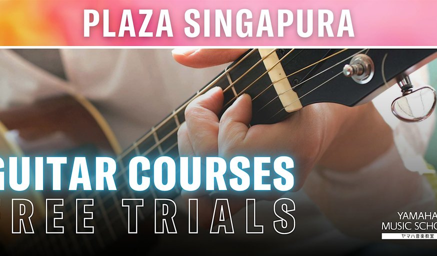 Pop Guitar Courses (Aged 12 & Above) @ Plaza Singapura