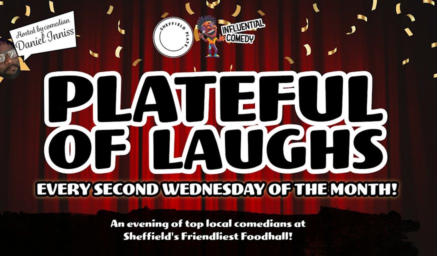 Plateful Of Laughs - Weds 14th JANUARY - £5 ticket inc. FREE DRINK!