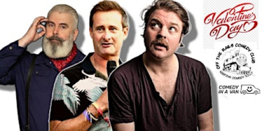 Valentine's Comedy Night, Saddleworth