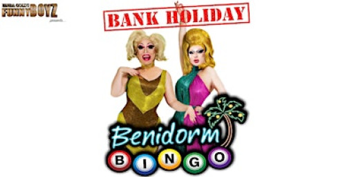 Bank Holiday Special | Benidorm Bingo & Drag Queens (FunnyBoyz)