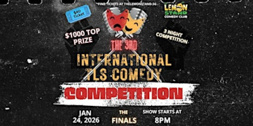 The 3rd International TLS Comedy Competition | Night 3 FINALS