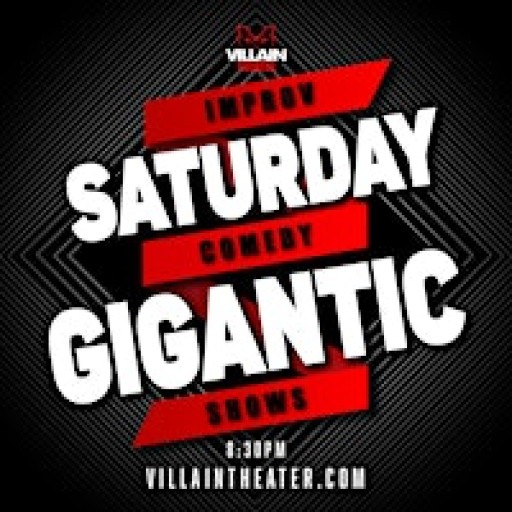 Saturday Gigantic Improv Comedy Show