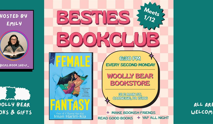 BESTIES BOOK CLUB (Meets every second Monday)